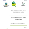 Plan de vigilancia área protegida trinacional Montecristo